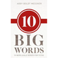 Ten Big Words: 10-Word Bible Verses for Teens - Paperback