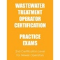 Practice Exams: Wastewater Treatment Operator Certification - Paperback