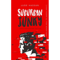 Suburban Junky: From Honor Roll to Heroin Addict - Paperback