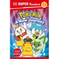 DK Super Readers Level 1 Pokémon a New Journey - Hardcover