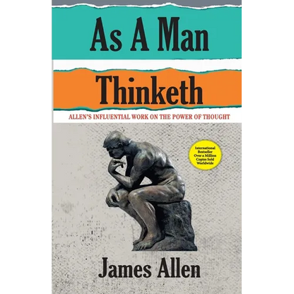 As A Man Thinketh - Paperback