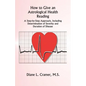 How to Give an Astrological Health Reading - Paperback