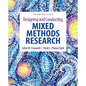 Designing and Conducting Mixed Methods Research - Paperback