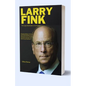 Largest Shareholder Larry Fink: Navigating Markets, Experts, Embracing Challenges, and Shaping the Future of Global Investments through Larry Fink Per - Paperback