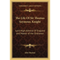 The Life of Sir Thomas Seymour, Knight: Lord High Admiral of England and Master of the Ordnance - Paperback