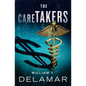 The Caretakers - Paperback