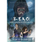 Z.E.R.O: Zombie Elimination and Rescue Operatives - Paperback