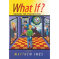 What If - Hardcover