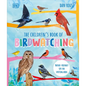 The Children's Book of Birdwatching: Nature-Friendly Tips for Spotting Birds - Hardcover