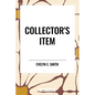 Collector's Item - Hardcover
