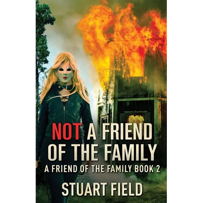 Not A Friend Of The Family - Paperback