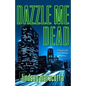 Dazzle Me Dead - Paperback