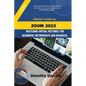 Zoom: Mastering Virtual Meetings: A comprehensive guide to using Zoom. - Paperback