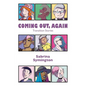Coming Out, Again: Transition Stories - Paperback