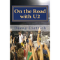 On the Road with U2: my musical journey - Paperback