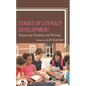 Stages of Literacy Development: Integrating Reading and Writing - Hardcover