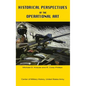 Historical Perspectives of the Operational Art - Hardcover