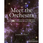 Meet the Orchestra: A guide to the instruments of the orchestra through star constellations and Greek myths - Paperback