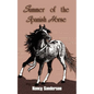 Summer of the Spanish Horse - Paperback