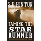 Taming the Star Runner - Paperback