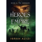 Heroes of the Empire Book 3: The Emperor - Hardcover