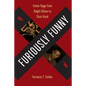 Furiously Funny: Comic Rage from Ralph Ellison to Chris Rock - Paperback