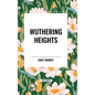 Wuthering Heights - Hardcover