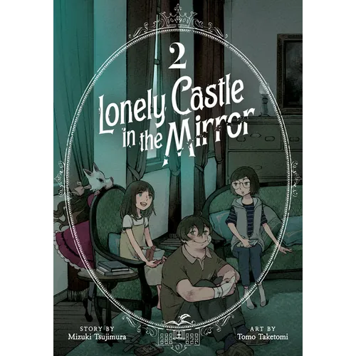 Lonely Castle in the Mirror (Manga) Vol. 2 - Paperback