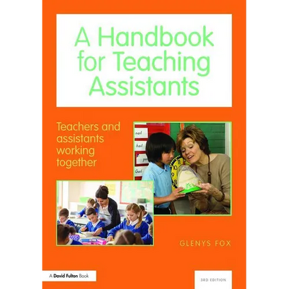 A Handbook for Teaching Assistants: Teachers and Assistants Working Together - Paperback