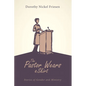 The Pastor Wears a Skirt: Stories of Gender and Ministry - Hardcover