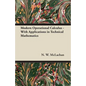 Modern Operational Calculus - With Applications in Technical Mathematics - Paperback