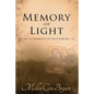 Memory of Light: An Aftermath of Gettysburg - Paperback