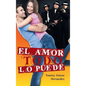 El amor todo lo puede - Hardcover