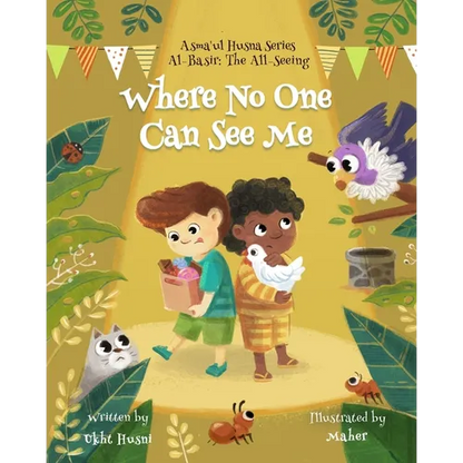 Where No One Can See Me: Al-Basir (the All-Seeing) - Paperback