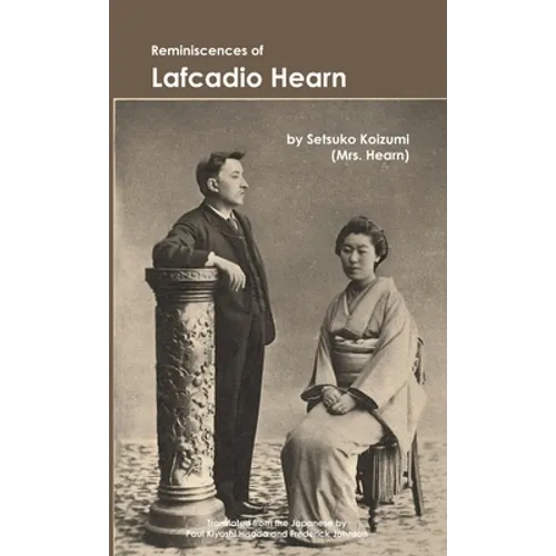 Reminiscences of Lafcadio Hearn - Paperback