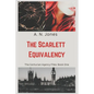 The Scarlett Equivalency: The Centurian Agency Files: Book One - Paperback