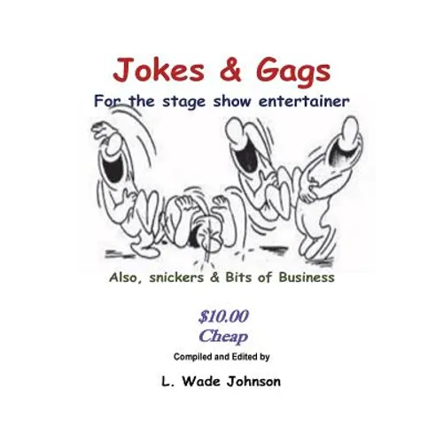 Jokes & Gags for the Stage Show Entertainer - Paperback