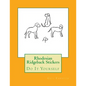 Rhodesian Ridgeback Stickers: Do It Yourself - Paperback