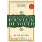Ancient Secret of the Fountain of Youth - Hardcover