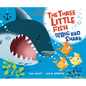The Three Little Fish and the Big Bad Shark - Hardcover
