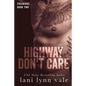Highway Don't Care - Paperback