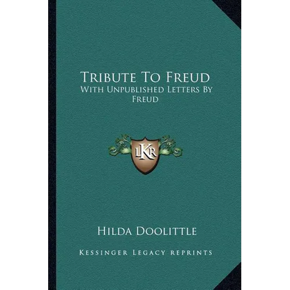 Tribute To Freud: With Unpublished Letters By Freud - Paperback