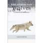 The Other Ten Wolves: A Yellowstone Backstory - Paperback