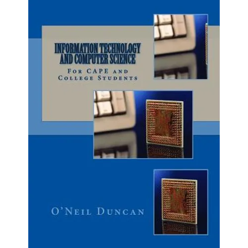 Information Technology and Computer Science for CAPE and College Students - Paperback