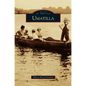 Umatilla - Hardcover