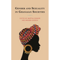 Gender and Sexuality in Ghanaian Societies - Hardcover