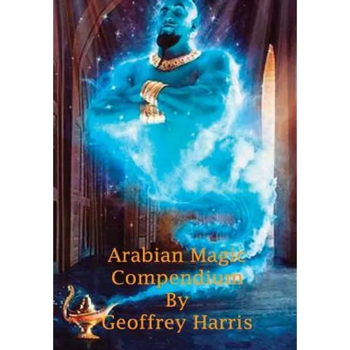 Arabian Magic Compendium - Hardcover
