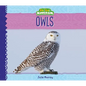 Owls - Library Binding