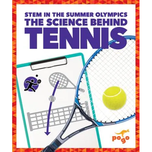 The Science Behind Tennis - Hardcover