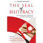 The Seal of Biliteracy: Case Studies and Considerations for Policy Implementation - Paperback